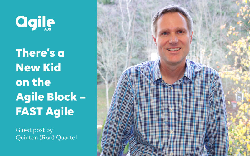 There’s a New Kid on the Agile Block - FAST Agile